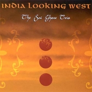 Sai Ghose Trio/India Looking West (Ltd)