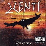 2cents/Lost At Sea