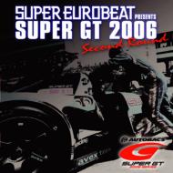 Super Eurobeat Presents Super Gt 2006 Second Round