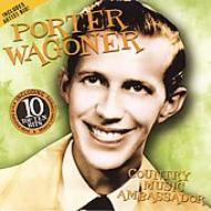 Porter Wagoner/Country Music Ambassador
