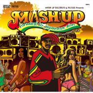 Mash Up -Forward To Japanese Zion-