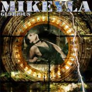 Mikeyla/Glorious