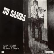 Allen Houser/No Samba (Ltd)(Pps)(Rmt)