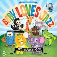 Baby Loves Jazz/Go Baby Go