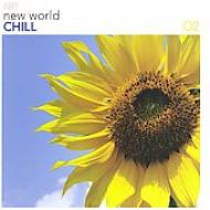 Various/New World Chill 02
