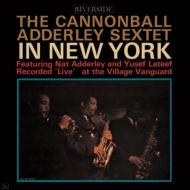 The Cannonball Adderley Sextet In New York
