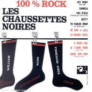 Les Chaussettes Noires/100% Rock