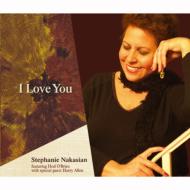 Stephanie Nakasian/I Love You