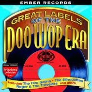 Various/Great Labels Of The Doo Wop Era Ember