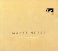 Manyfingers/Our Worm Shadow (+dvd)