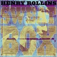 Henry Rollins/Sweatbox Spoken Word 1987-1988 (Rmt)