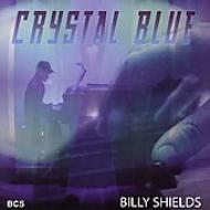 Billy Shields/Crystal Blue
