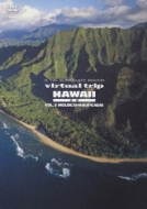 Virtual Trip Hawaii Kusatsu Vol.2 Molokai.Maui.Kauai