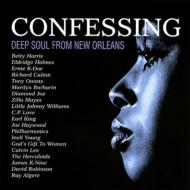 New Orleans Deep -Confessing
