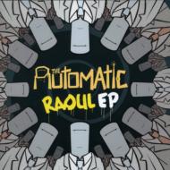 Automatic/Raoul Ep