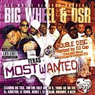 Big Wheel  Dsr/Texas Most Wanted