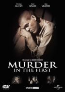 Murder In The First