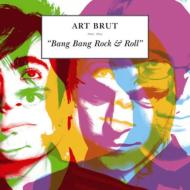 Art Brut/Bang Bang Rock And Roll (Cccd)