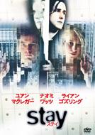 Stay