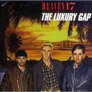 ヘヴン17 1983年２ndアルバム『The Luxury Gap』最新リマスター CD２枚組デラックスエディション|ロック