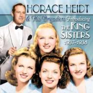 Horace Heidt/Introducing The King Sisters