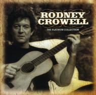 Rodney Crowell/Platinum Collection