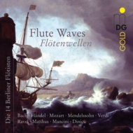 Flute Classical/Die 14 Berliner Flotisten Flute Waves (Hyb)