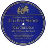 Bob Greene/World Of Jelly Roll Morton