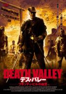 Death Valley : The Revenge Of Bloddy Bill