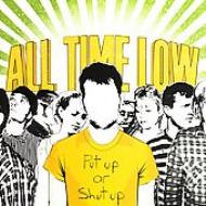 All Time Low/Put Up Or Shut Up