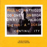 Paul Motian/On Broadway Vol.4 Or The Paradox Of Continuity