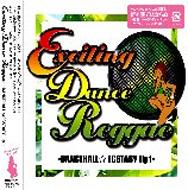 Exciting Dance Reggae -Dancehall Ecstasy Lip 1-