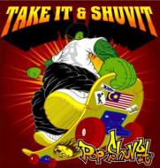 Pop Shuvit/Take It  Shivit