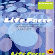 Life Force Compiled And Mixed By Foolisf Felix