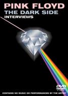 Dark Side: Interviews