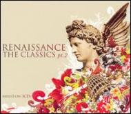 Renaissance: The Classics: 2