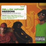 Mellow Hip Hop Sessions | HMV&BOOKS online : Online Shopping