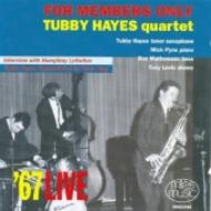 Tubby Hayes 4tet/For Members Only