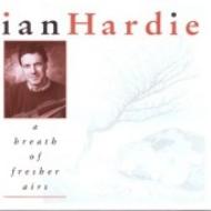 Ian Hardie/Breath Of Fresher Airs