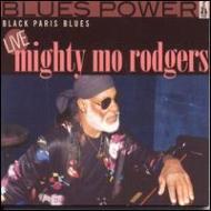 Mighty Mo Rodgers/Black Paris Blues