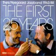 Theis / Nyegaard Jazzband/First 25 Years