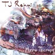 Tj Rehmi/Mera Therapy