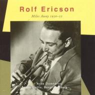 Rolf Ericson/Miles Away 1950-1952