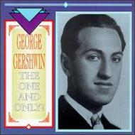 George Gershwin/One And Only