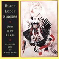 Black Lodge Singers/Live At White Swan