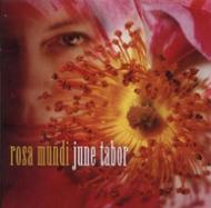 June Tabor/Rosa Mundi