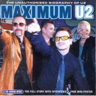 U2/Maximum U2 - Audio Biography