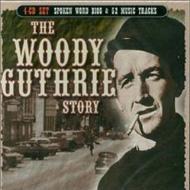 Woody Guthrie/Woody Guthrie Story