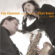 Fay Claassen/Sings Two Portraits Of Chet Baker 2