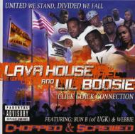 Lava House  Lil Boosie/United We Stand Divided We Fall (Scr)